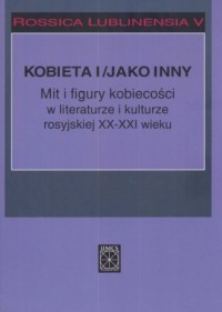 Rossica Lublinensia 5 Kobieta i-jako - okładka książki
