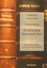 Teologia. Pluralizm teologiczny - okładka książki