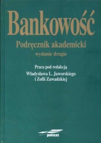 Bankowość. Podręcznik akademicki - okładka książki