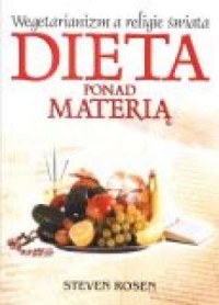 Dieta ponad materią. Wegetarianizm - okładka książki
