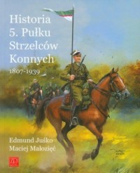 Historia 5. Pułku Strzelców Konnych - okładka książki