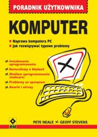 Komputer. Poradnik Użytkownika - okładka książki