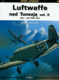Luftwaffe nad Tunezją vol.II - okładka książki