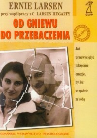 Od gniewu do przebaczenia - okładka książki