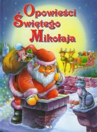 Opowieści Świętego Mikołaja - okładka książki