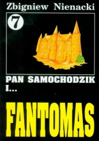 Pan Samochodzik i... Fantomas. - okładka książki