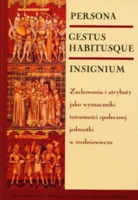 Persona gestus habitusque insignium - okładka książki