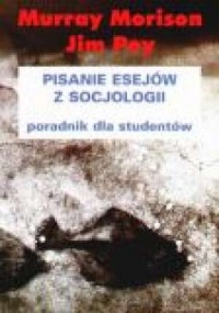 Pisanie esejów z socjologii - okładka książki
