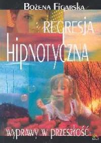 Regresja hipnotyczna - okładka książki