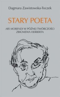 Stary poeta. Ars moriendi w późnej - okładka książki