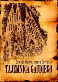 Tajemnica Gaudiego - okładka książki