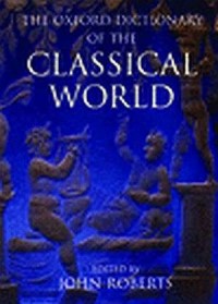 The Oxford Dictionary of the Classical - okładka książki
