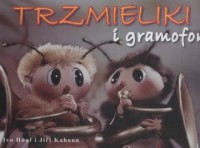 Trzmieliki i Gramofon - okładka książki