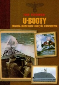 U-booty. Historia niemieckich okrętów - okładka książki
