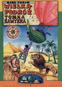 Wielka podróż Tomka Sawyera - okładka książki