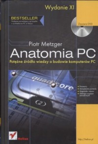 Anatomia PC. Potężne źródło wiedzy - okładka książki
