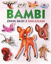 Bambi. Znane bajki z naklejkami - okładka książki