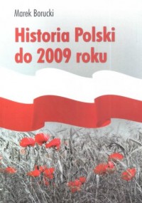 Historia Polski do 2009 roku - okładka książki