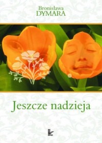 Jeszcze nadzieja - okładka książki