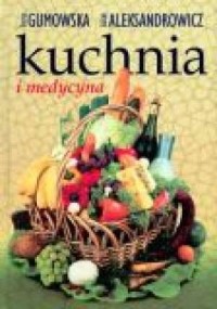 Kuchnia i medycyna - okładka książki
