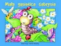 Mała gąsienica Gabrysia - okładka książki