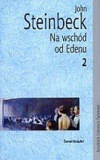 Na wschód od Edenu. Tom 2 - okładka książki