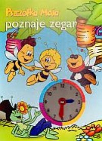 Pszczółka Maja poznaje zegar - okładka książki