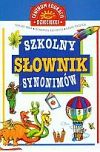 Szkolny słownik synonimów. Pakiet - okładka książki