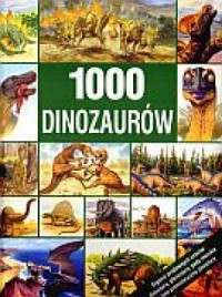 1000 dinozaurów - okładka książki