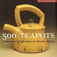500 teapots. Contemporary Explorations - okładka książki