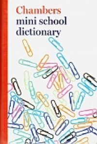 Chambers. Mini School Dictionary - okładka książki