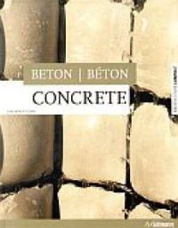 Concrete. Beton. Beton. Architecture - okładka książki