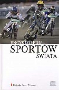 Encyklopedia Sportów Świata. Tom - okładka książki