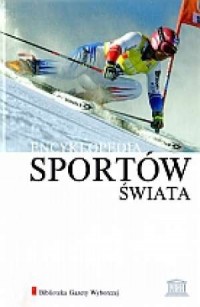 Encyklopedie Sportów Świata. Tom - okładka książki