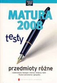 Matura 2008. Przedmioty różne. - okładka podręcznika
