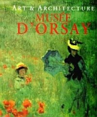 Musse D Orsay. Art & Architecture - okładka książki