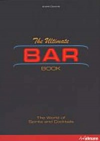The Ultimate Bar Book. The World - okładka książki