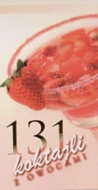 131 koktajli z owocami - okładka książki