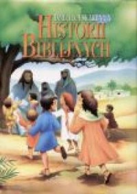 Dziecięca skarbnica historii biblijnych - okładka książki