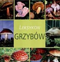 Leksykon grzybów - okładka książki