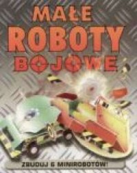 Małe roboty bojowe - okładka książki