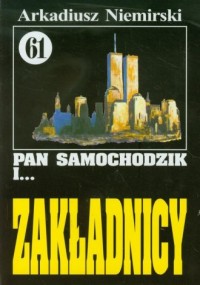 Pan Samochodzik i... zakładnicy. - okładka książki