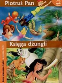 Piotruś Pan / Księga dżungli - okładka książki