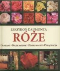 Róże. Leksykon Daumonta - okładka książki