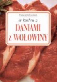 W kuchni z daniami z wołowiny - okładka książki