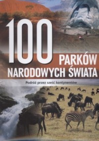 100 parków narodowych świata - okładka książki