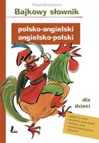 Bajkowy słownik. Polsko-angielski, - okładka książki