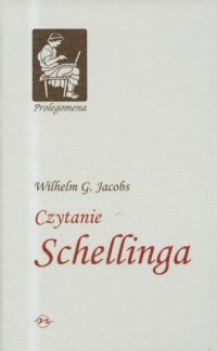 Czytanie Schellinga - okładka książki