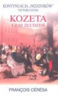 Kozeta. Czas złudzeń - okładka książki