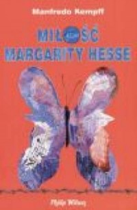 Miłość Margarity Hesse - okładka książki